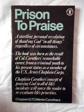 Chaplain / Prison To Praise