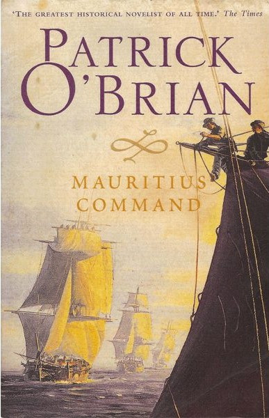 Patrick O'Brian / Mauritius Command