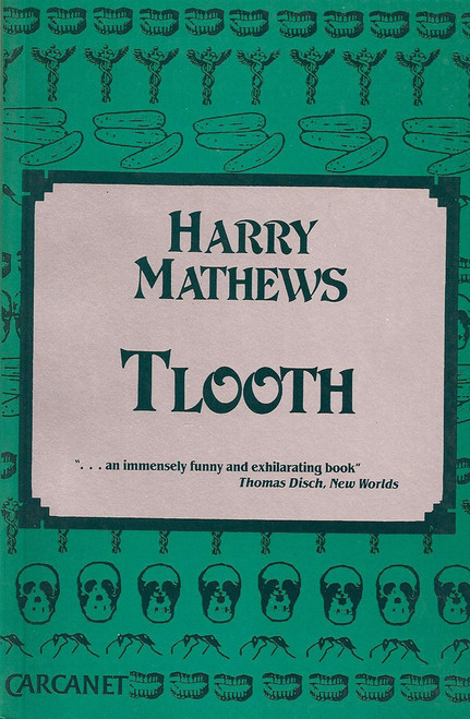 Harry Mathews / Tlooth