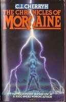 C.J. Cherryh / Chronicles of Morgaine