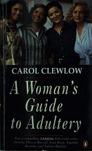 Carol Clewlow / Womans Guide To Adultery