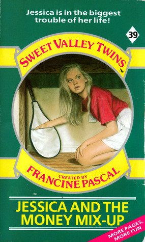 Francine Pascal / Jessica and the Money Mix-Up