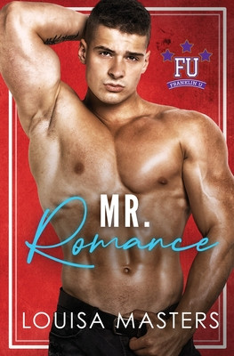 Louisa Masters / Mr. Romance