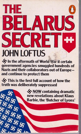 John Loftus / The Belarus Secret (Vintage Paperback)