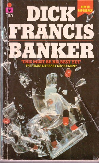 Dick Francis / Banker. (Vintage Paperback)
