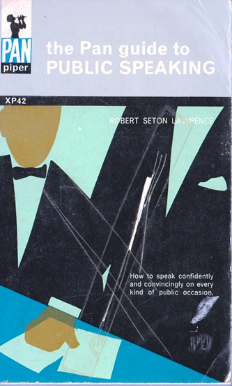 Robert Seton Lawrence / The Pan guide to Public Speaking (Vintage Paperback)