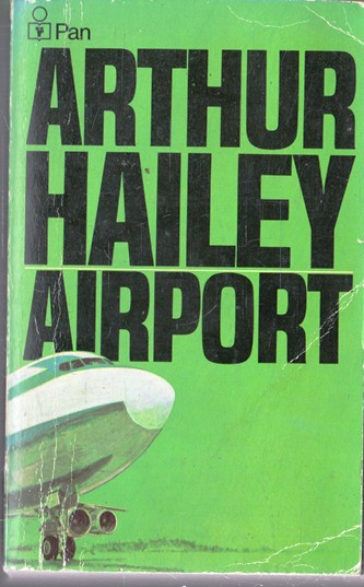 Arthur Hailey / Airport (Vintage Paperback)
