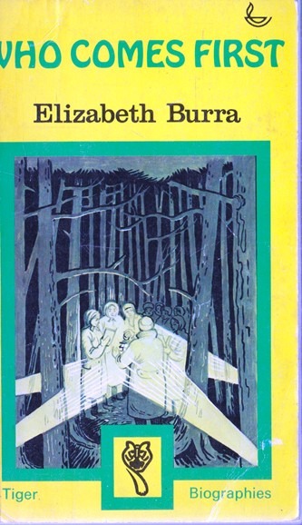 Elizabeth Burra / Who comes first (Vintage Paperback)
