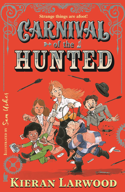 Kieran Larwood / Carnival of the Hunted