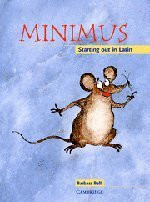 Barbara Bell / Minimus Pupil's Book: Starting out in Latin (Children's Coffee Table book)