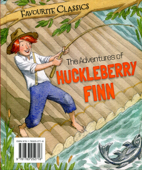 Sasha Morton / Favourite Classics: The Adventures of Huckleberry Finn (Children's Coffee Table book)