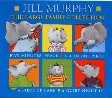 Jill Murphy / The Large Family Collection (Children's Coffee Table book)