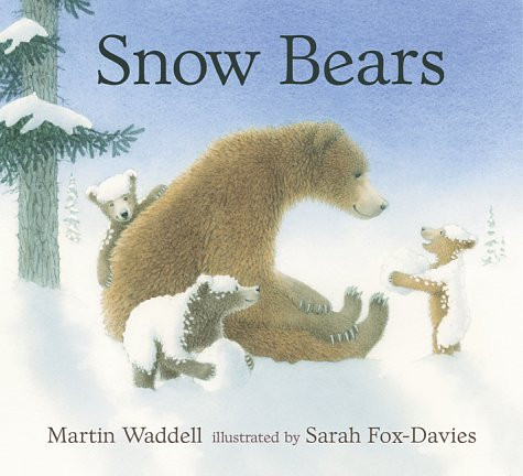 Martin Waddell / Snow Bears (Children's Coffee Table book)