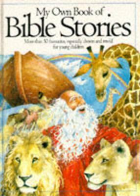 Pat Alexander / My Own Book of Bible Stories (Children's Coffee Table book)