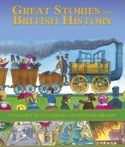 Geraldine McCaughrean / Great Stories from British History (Children's Coffee Table book)