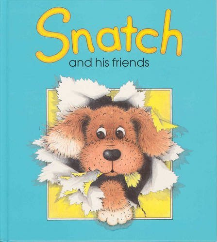Sue Hall / Snatch and His Friends (Children's Coffee Table book)