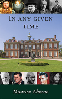 Maurice Aherne / In Any Given Time (Large Paperback)
