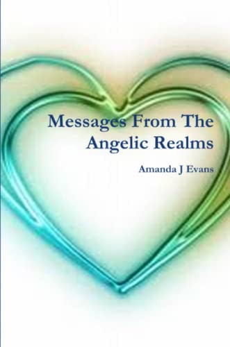 Amanda J. Evans / Messages From The Angelic Realms (Large Paperback)