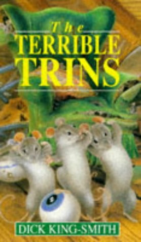 Dick King-Smith / The terrible Trins (Hardback)