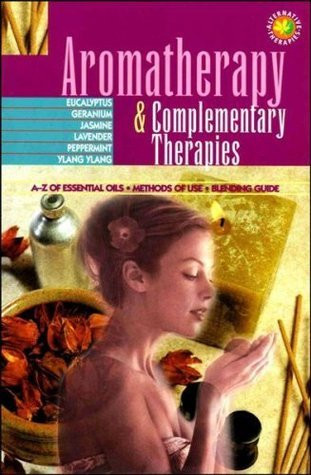 Geddes & Grosset / Aromatherapy and Complementary Therapies