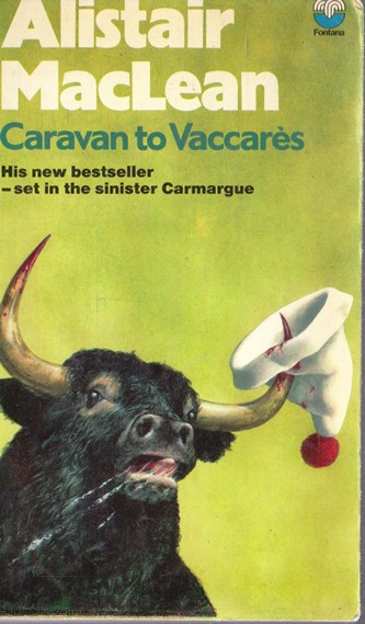 Alistair MacLean / Caravan to Vaccares (Vintage Paperback)