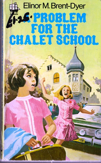 Elinor M. Brent-Dyer / A Problem for th Chalet school (Vintage Paperback)