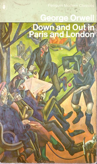 George Orwell / Down and Out in Paris and London (Vintage Paperback)