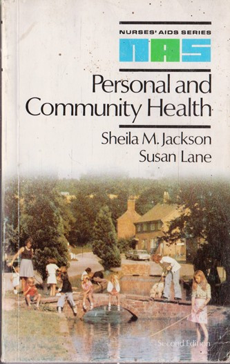 Sheila M. Jackson / Personal and Community Health (Vintage Paperback)