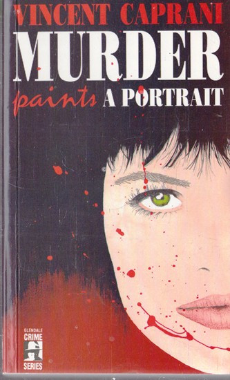 Vincent Caprani / Murder paints a Portrait. (Vintage Paperback)