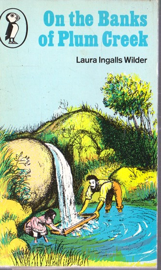 Laura Ingalls Wilder / On the Banks of Plum Creek (Vintage Paperback)