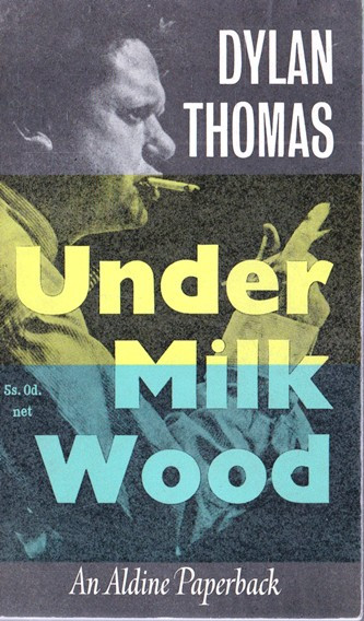 Dylan Thomas / Under Milk Wood. (Vintage Paperback)