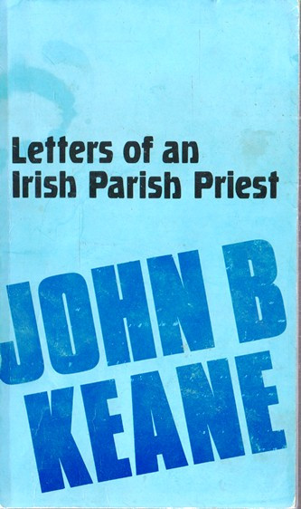 John B. Keane / Letters of an Irish Parish Priest (Vintage Paperback)