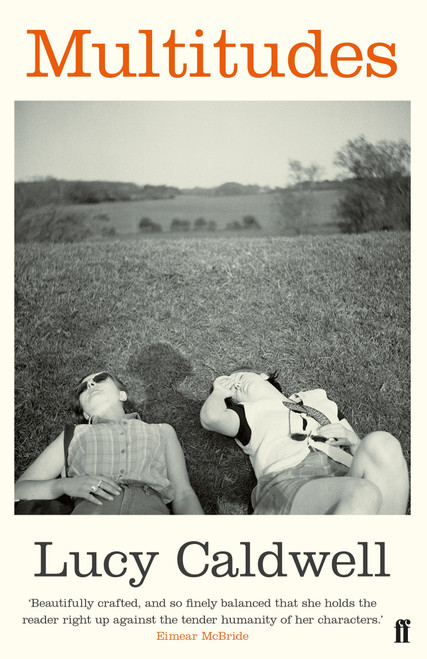 Lucy Caldwell / Multitudes