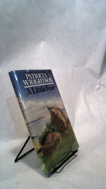 Patricia Wrightson / A Little Fear (Hardback)