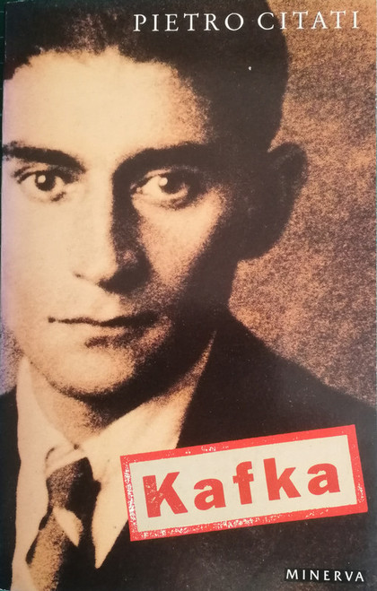 Pietro Citati / Kafka