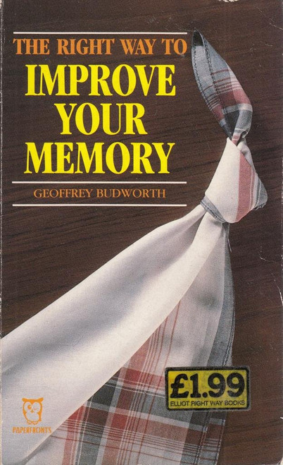 Geoffrey Budworth / Right Way to Improve Your Memory