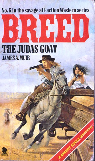 James A. Muir / Breed: The Judas Goat (Vintage Paperback)