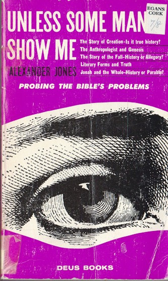 Alexander Jones / Unless some man show me (Vintage Paperback)