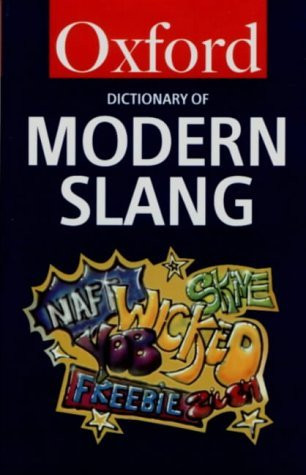 John Andrew Simpson / The Oxford Dictionary of Modern Slang