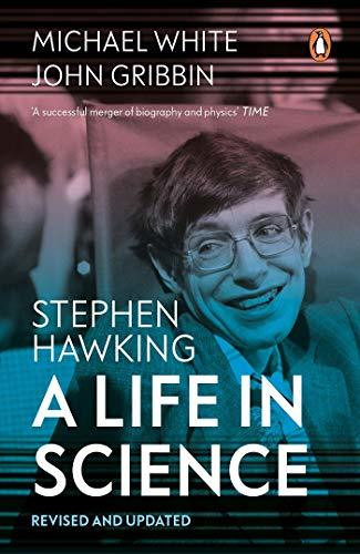 Michael White / Stephen Hawking a Life In Science
