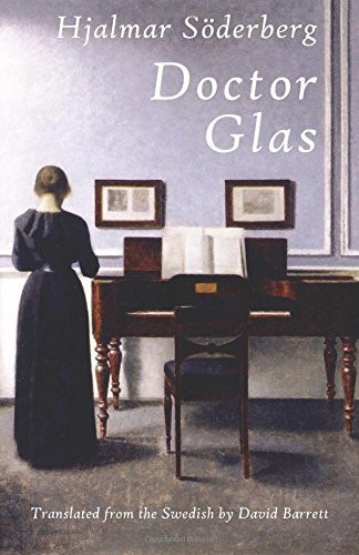 Hjalmar Söderberg / Doctor Glas