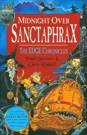 Paul Stewart / Midnight Over Sanctaphrax (The Edge Chronicles, #6)