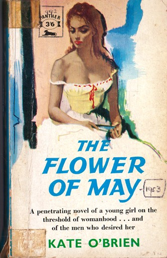 Kate O'Brien / The Flower of May (Vintage Paperback)