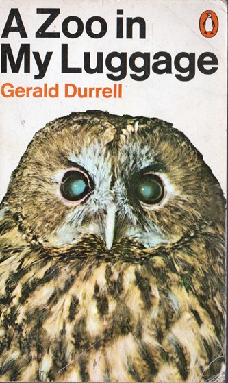 Gerald Durrell / A Zoo in My Luggage (Vintage Paperback)