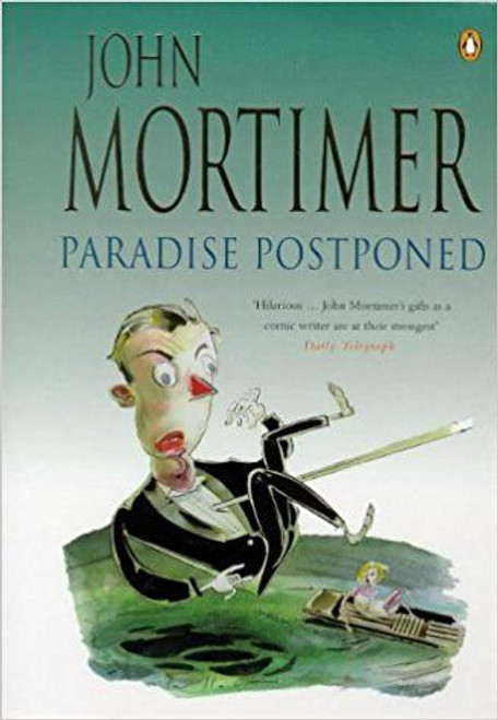John Mortimer / Paradise Postponed