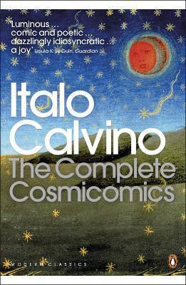 Italo Calvino / The Complete Cosmicomics