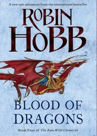 Robin Hobb / Blood of Dragons