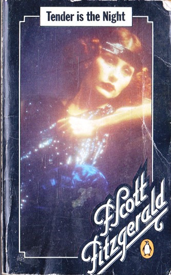F. Scott Fitzgerald / Tender is the Night (Vintage Paperback)