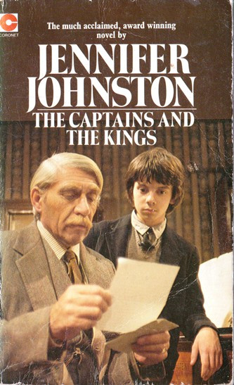 Jennifer Johnston / The Captains and the Kings. (Vintage Paperback)