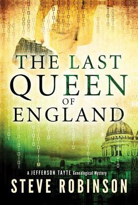 Steve Robinson / The Last Queen of England (Large Paperback)